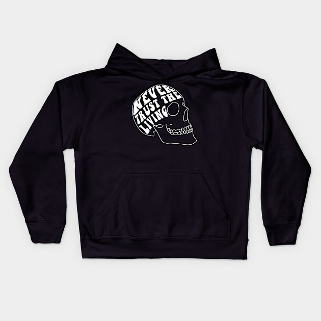 never trust the living shaped 2 Kids Hoodie by rsclvisual